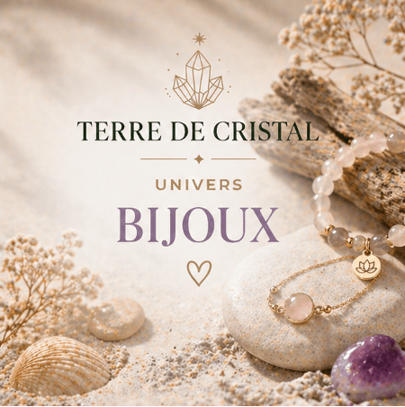 BIJOUX - Terre de Cristal