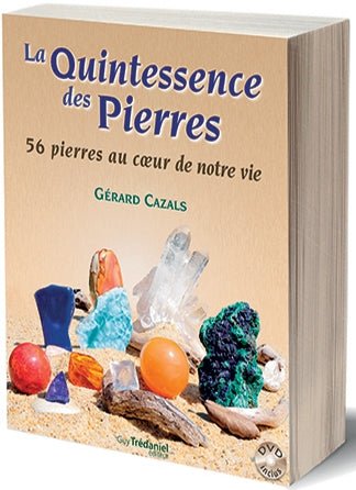 La quintessence des pierres, Gérard CAZALS. - shop_name Lithothérapie