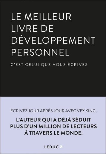 Le meilleur livre de développement personnel, c'est celui que vous écrivez, Vex KING, Kaushal. - shop_name Lithothérapie