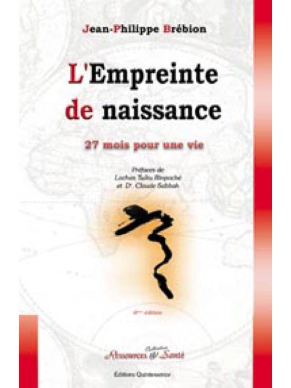L'empreinte de naissance, Jean Philippe Brébion. - shop_name Lithothérapie