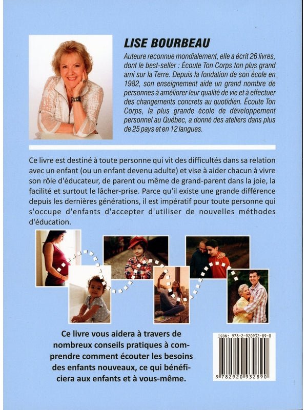 Les 5 grands besoins des enfants nouveaux, Lise Bourbeau. - shop_name Lithothérapie